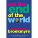 Not the End of the World