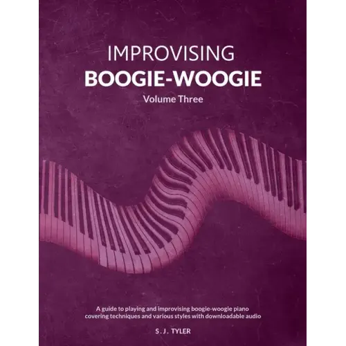 Improvising Boogie-Woogie Volume Three