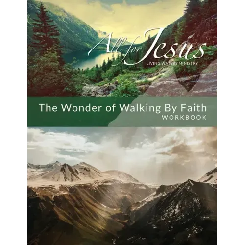 Wonder of Walking by Faith - Workbook (& Leader Guide)
