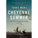 Cheyenne Summer: The Battle of Beecher Island: A History