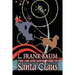 The Life and Adventures of Santa Claus by L. Frank Baum, Fiction, Fantasy, Literary, Fairy Tales, Folk Tales, Legends & Mythology