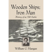 Wooden Ships; Iron Man