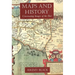 Maps and History: Constructing Images of the Past