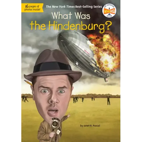 What Was the Hindenburg?