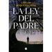 La Ley del Padre / The Law of the Father