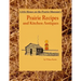 Little House on the Prairie Museum's Prairie Recipes and Kitchen Antiques: Little House on the Prairie Museum's Coffee Table Book