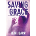 Saving Grace: A Psychological Thriller