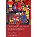 Exploring Postcolonial Biblical Criticism: History, Method, Practice