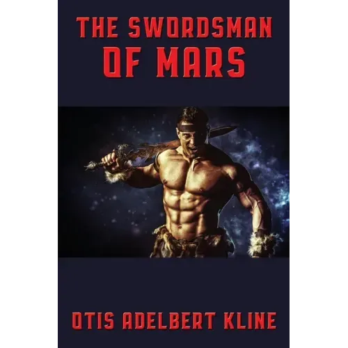 The Swordsman of Mars
