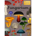 Fungarium: Welcome to the Museum