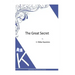 The Great Secret
