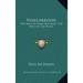 Vinegarroon: The Saga of Judge Roy Bean, Law West of the Pecos