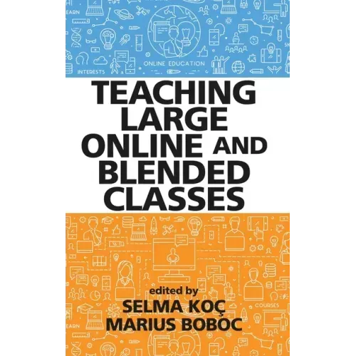 Teaching Large Online and Blended Classes