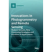 Innovations in Photogrammetry and Remote Sensing: Modern Sensors, New Processing Strategies and Frontiers in Applications