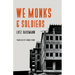 We Monks & Soldiers