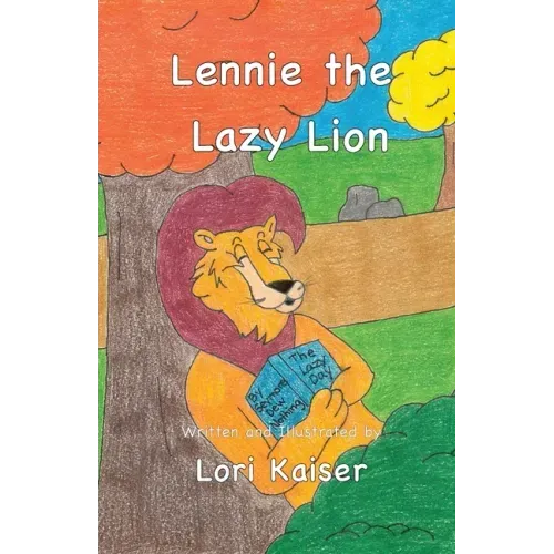 Lennie the Lazy Lion