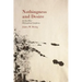 Nothingness and Desire: A Philosophical Antiphony