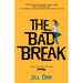The Bad Break: A Riley Ellison Mystery