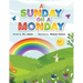 A Sunday on a Monday