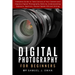 Digital Photography for Beginners: Complete Guide to Take Control of Your Camera and Improve Digital Photography Skills by Understanding Exposure, Ape