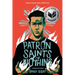 Patron Saints of Nothing