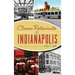 Classic Restaurants of Indianapolis