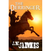 The Derringer