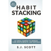 Habit Stacking: 127 Small Changes to Improve Your Health, Wealth, and Happiness (Most Are Five Minutes or Less)