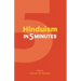 Hinduism in 5 Minutes