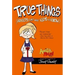 True Things (Adults Don't Want Kids to Know)