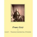 Liszt - Transcendental Etudes