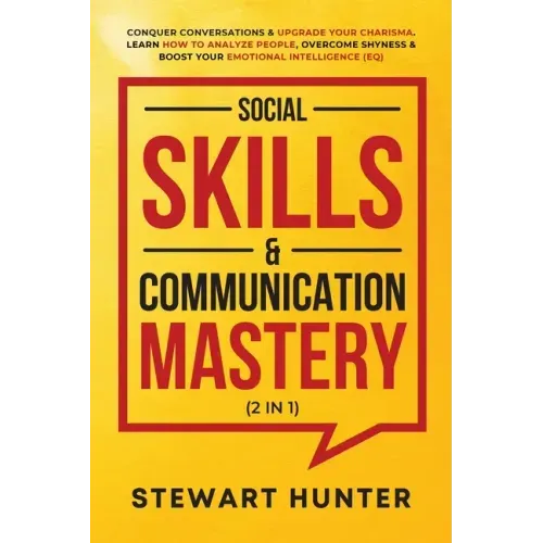 Social Skills & Communication Mastery (2 in 1)