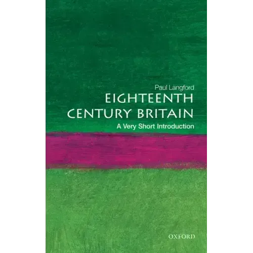 Eighteenth-Century Britain: A Very Short Introduction