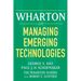 Wharton on Managing Emerging Technologies