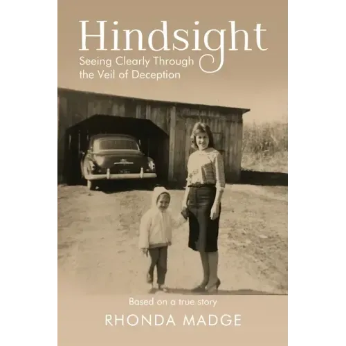 Hindsight - Pre-Launch Edition: Seeing Clearly through the Veil of Deception