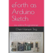 eForth as Arduino Sketch: no extra Programmer