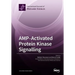 AMP-Activated Protein Kinase Signalling