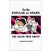 To Be Popular or Smart: The Black Peer Group