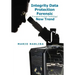 Integrity Data Protection Forensic: [Computer Forensic Technology] New Trend