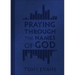 Praying Through the Names of God (Milano Softone)