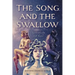 The Song and the Swallow: Authenticity and Love