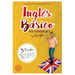 INGLÉS BÁSICO para hispanohablantes: La mejor guía de inglés