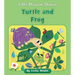 Turtle and Frog