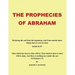 The Prophecies of Abraham: Declaring the End from the Beginning, and from Ancient Times Things That Are Not yet Done