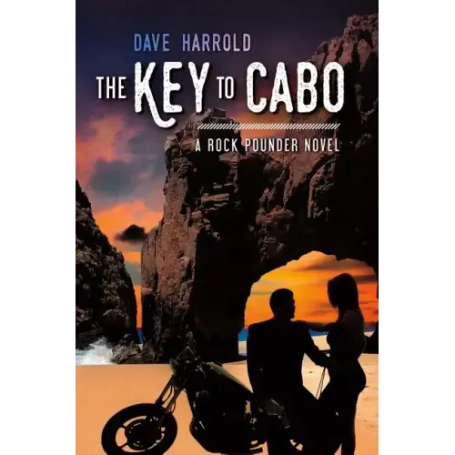 Key to Cabo: A Rock Pounder Novel