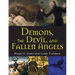 Demons, the Devil, and Fallen Angels