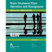 Operational Guide to Awwa Standard G100 Water Treatment Plant Operation & Management