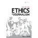 Ethics in Journalism 6e