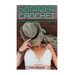 Summer Crochet: 10 Wonderful Swimsuit Patterns: (Crochet Patterns, Crochet Stitches)