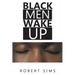 Black Men Wake Up